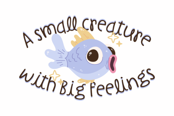 A Small Creature with Big Feelings Graphics for Crafts