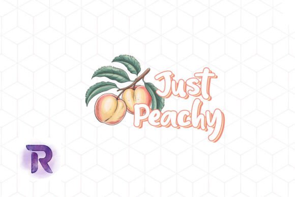 Just Peachy Sublimation Quote Fruit PNG Graphics