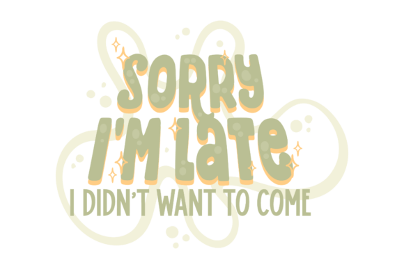 Relatable Excuse: A Graphic Design Asset for Honest Vibes