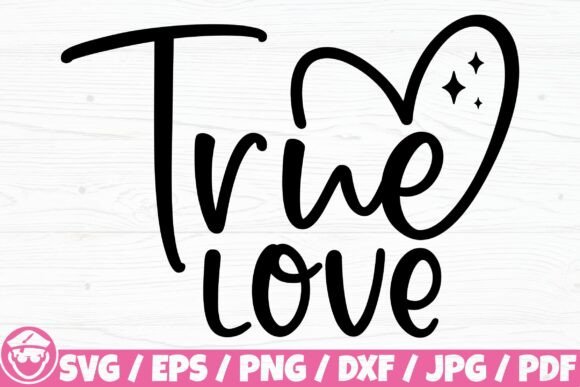 True Love Graphics for Crafts & Content Publishing